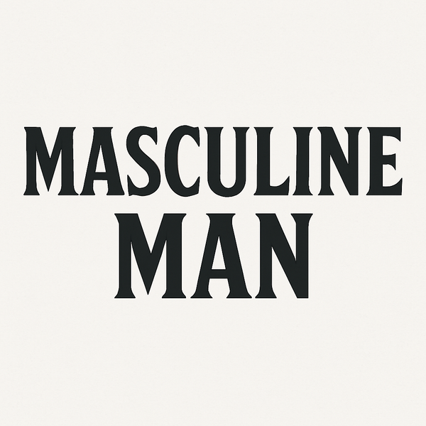 Masculine Man