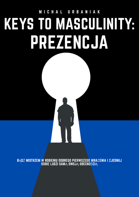 Samorozwój, męskość, ebook o prezencji