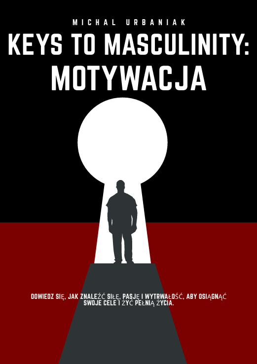 Samorozwój, męskość, ebook o motywacji