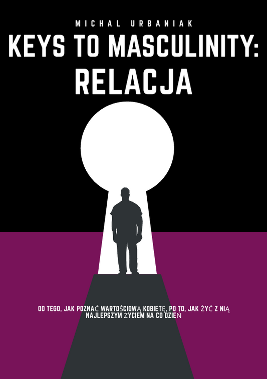 Samorozwój, męskość, ebook o relacjach